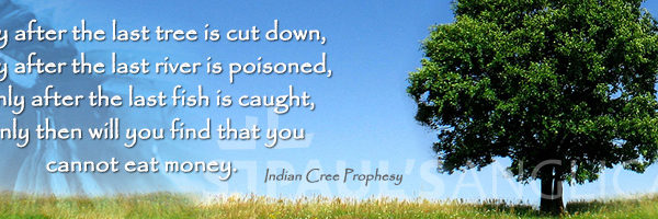 Indian Cree Prophesy